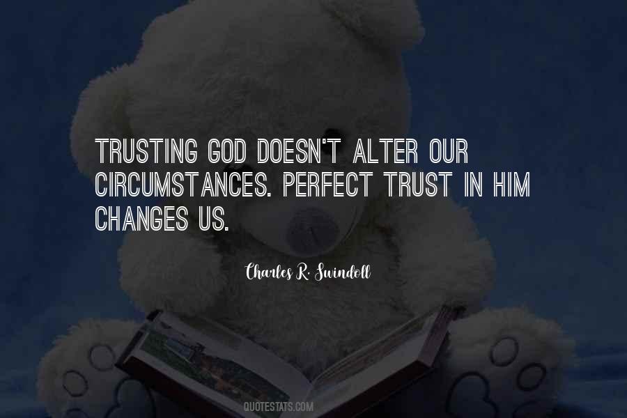 Trust In Him Quotes #190489