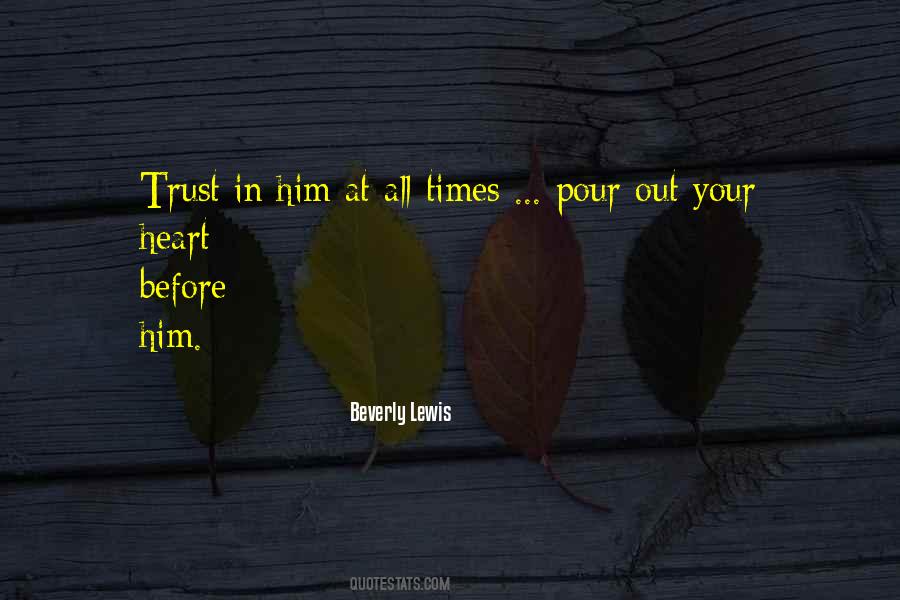 Trust In Him Quotes #858122