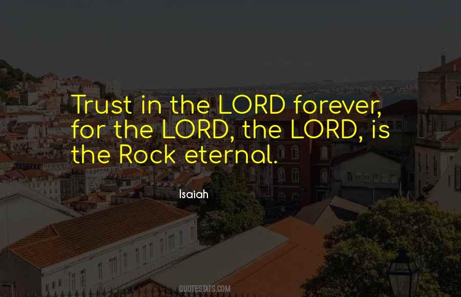 Trust In The Lord Quotes #1673431