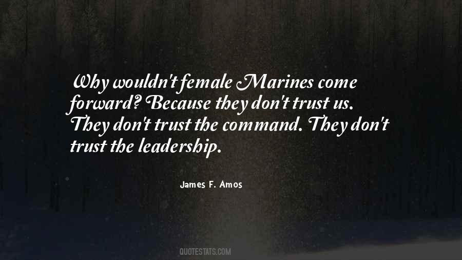 Trust In The Military Quotes #1384536