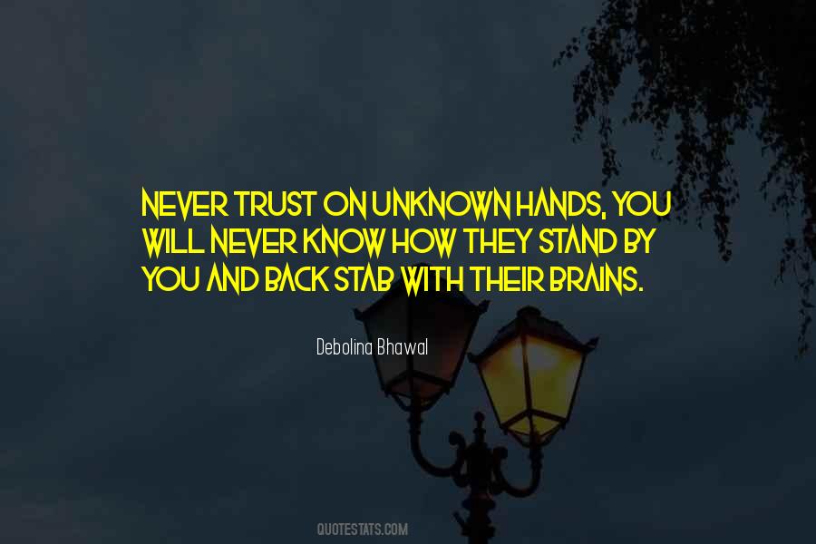 Trust In The Unknown Quotes #1576385