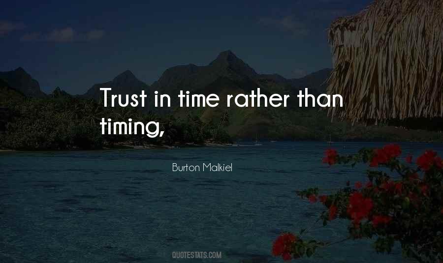 Trust In Time Quotes #1056753