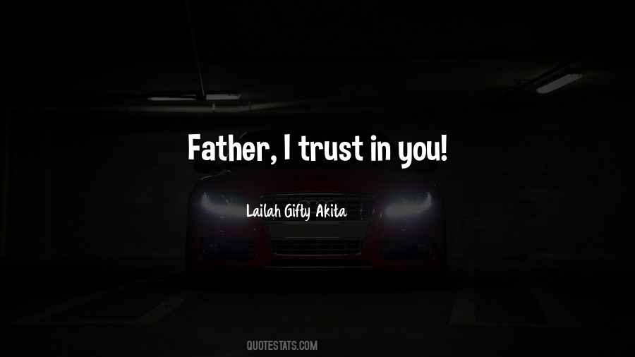 Trust In You Quotes #1317827