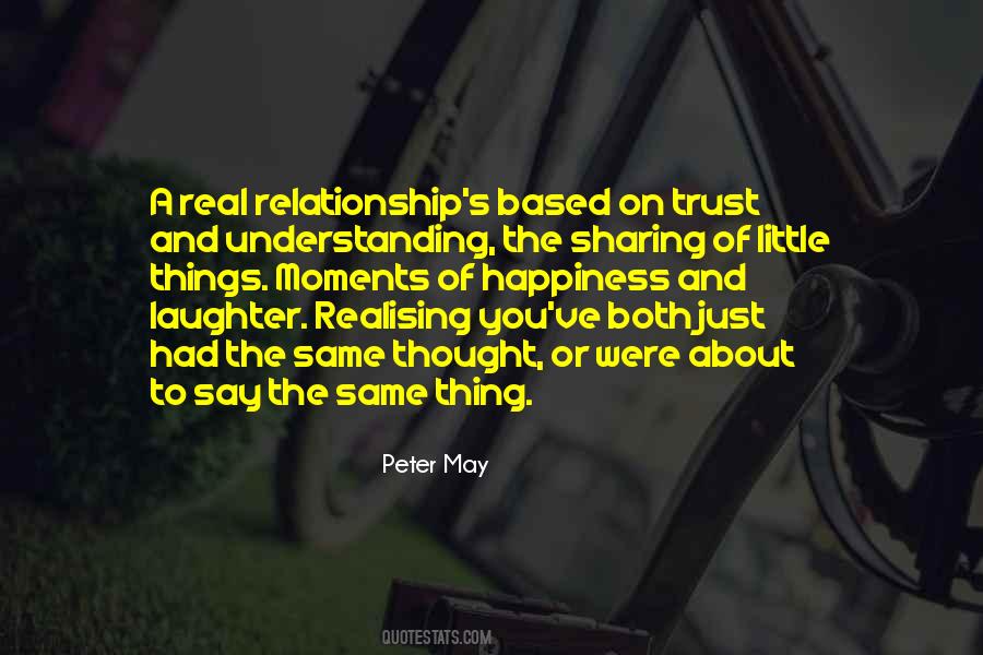 Trust Is Based On Quotes #1255040