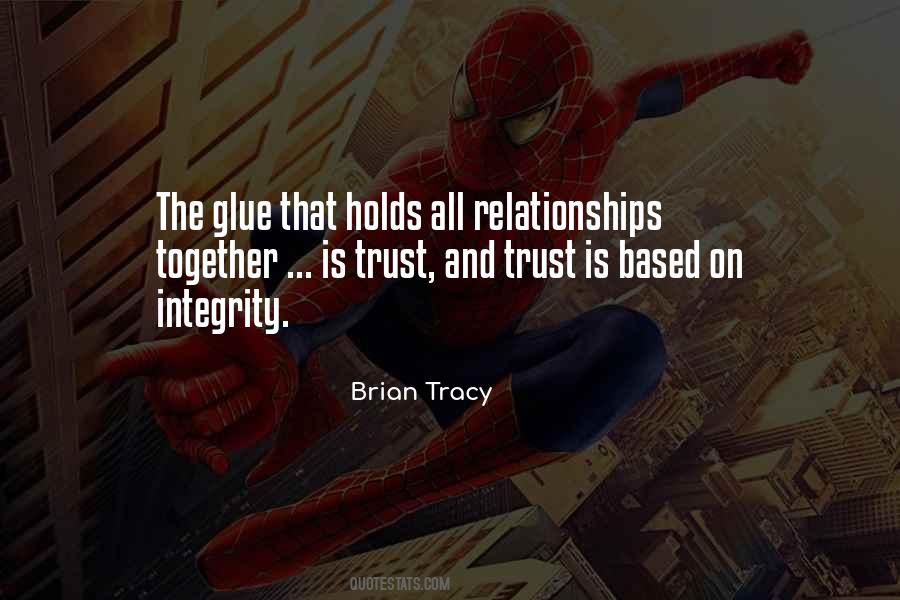 Trust Is Based On Quotes #152337