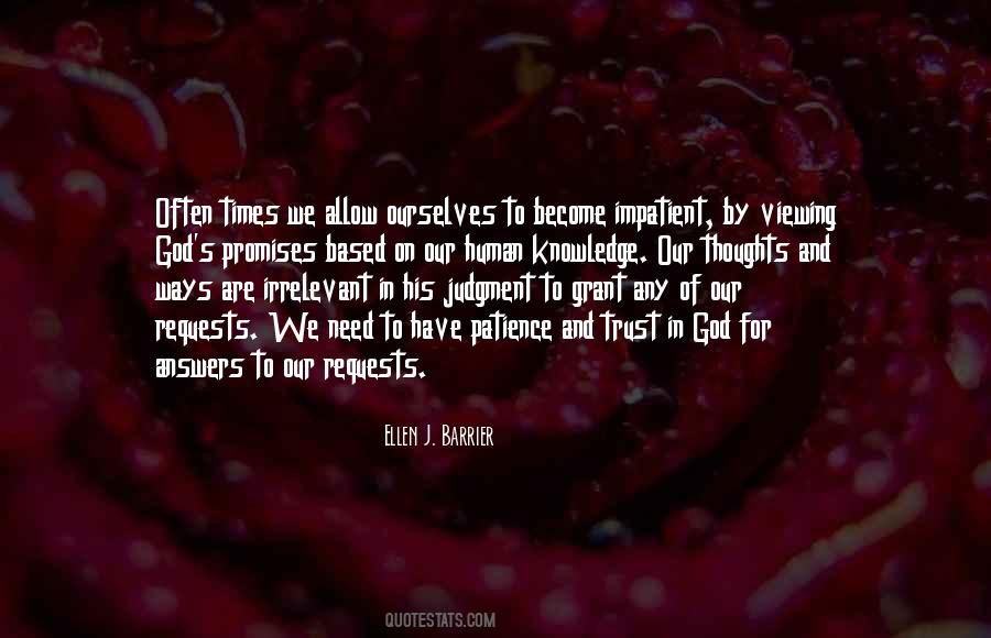 Trust Is Based On Quotes #1810355