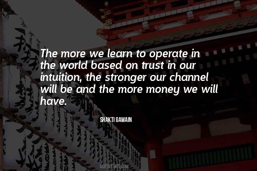 Trust Is Based On Quotes #1871461