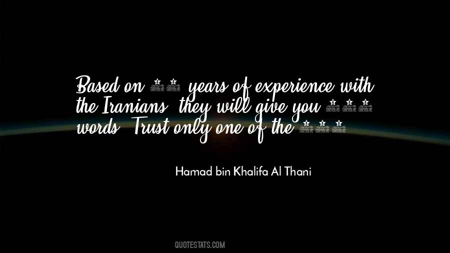 Trust Is Based On Quotes #583183