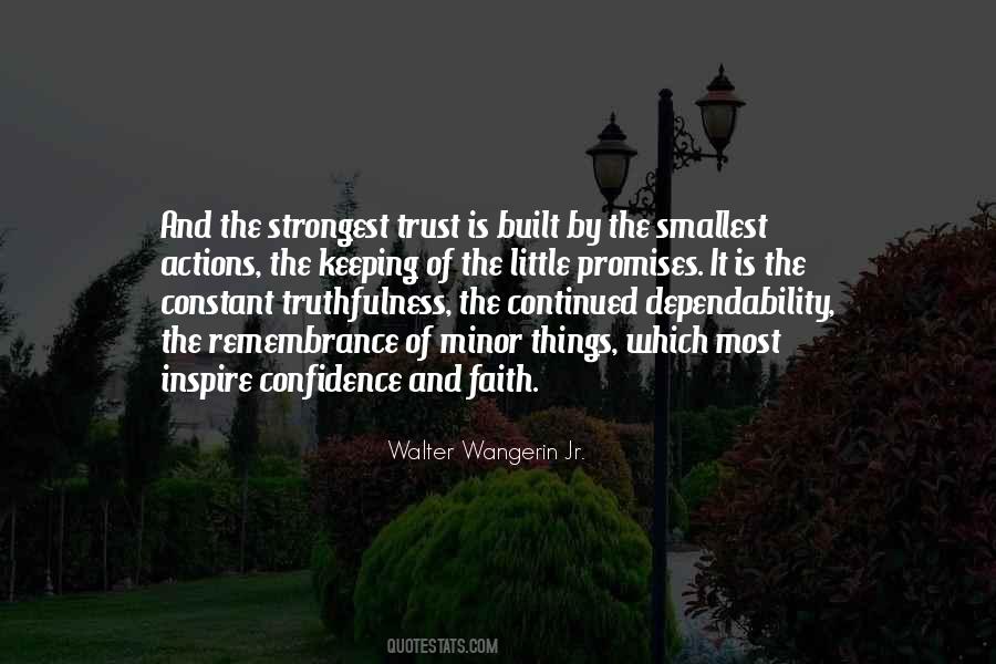 Trust Is Built Quotes #1612541