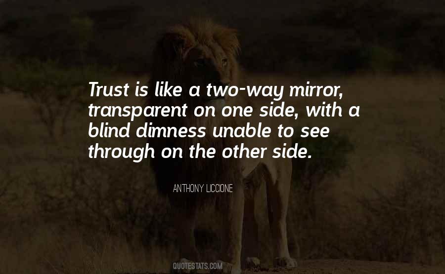 Trust Is Like A Mirror Quotes #78487