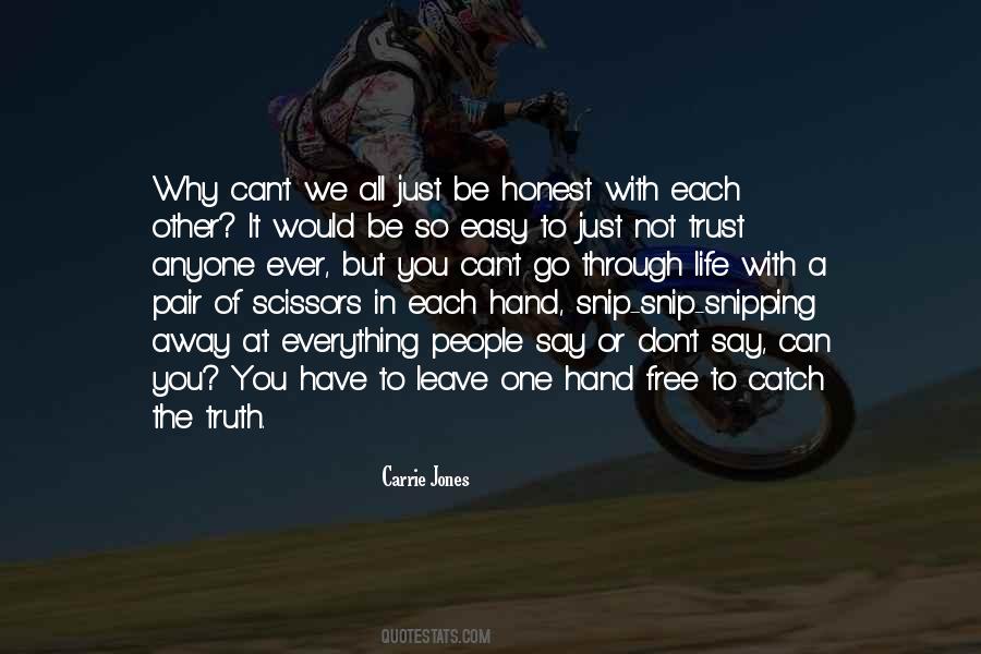 Trust Is Not Easy Quotes #919265