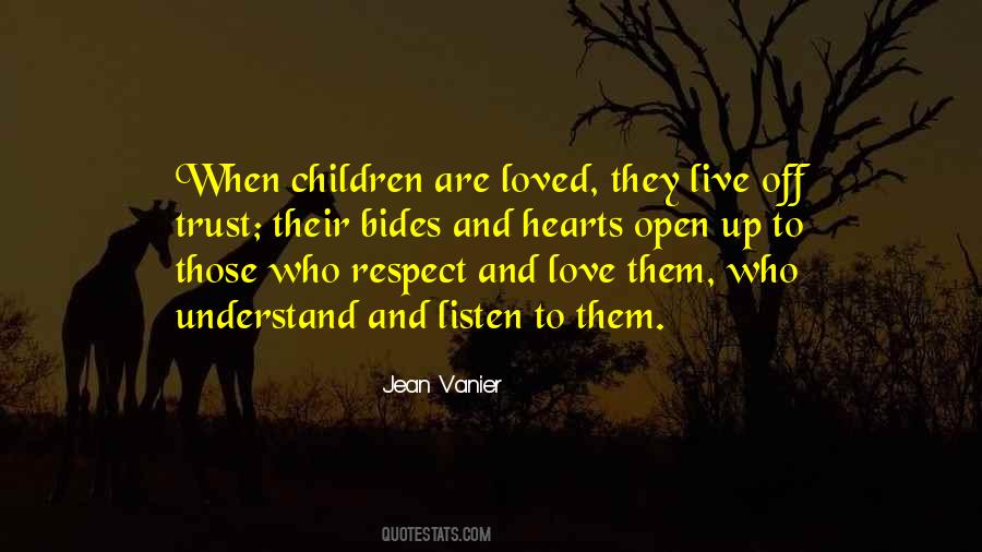 Trust Love Respect Quotes #727240