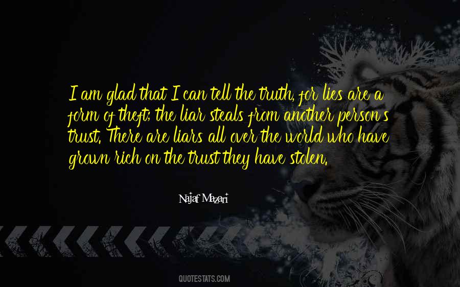 Trust Me I'm Not A Liar Quotes #345459