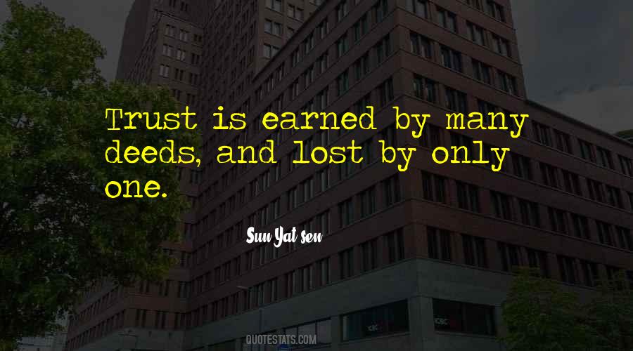 Trust Must Be Earned Quotes #1448094