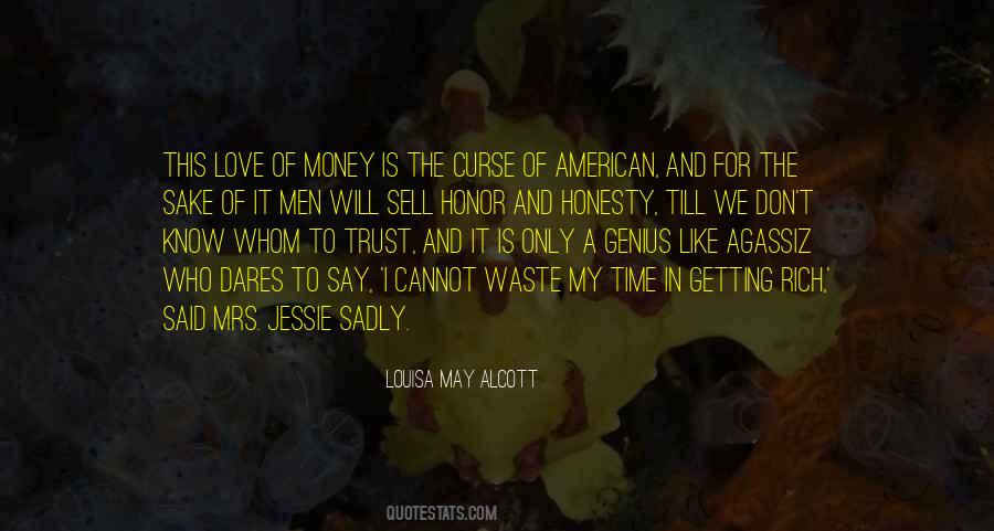 Trust My Love Quotes #1001439