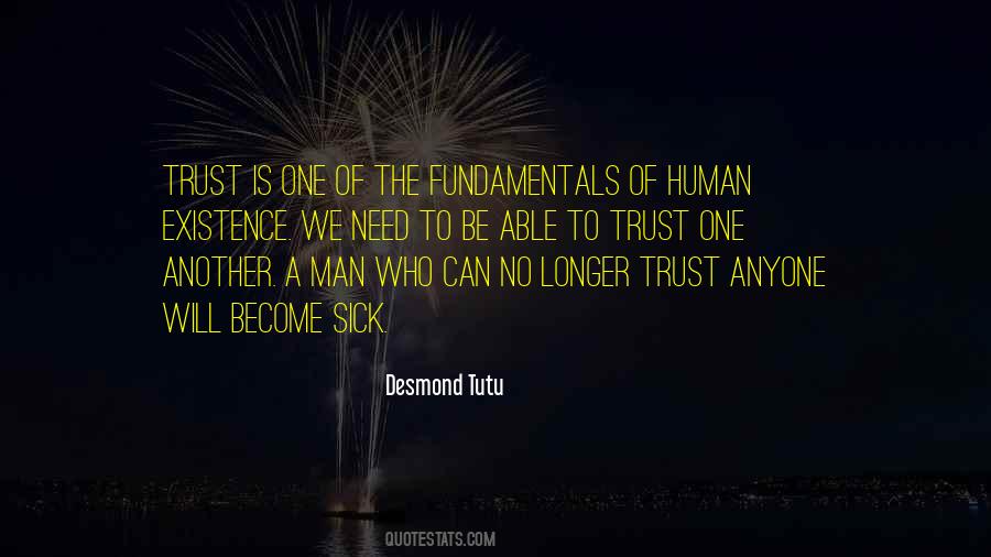 Trust No Man Quotes #1377562