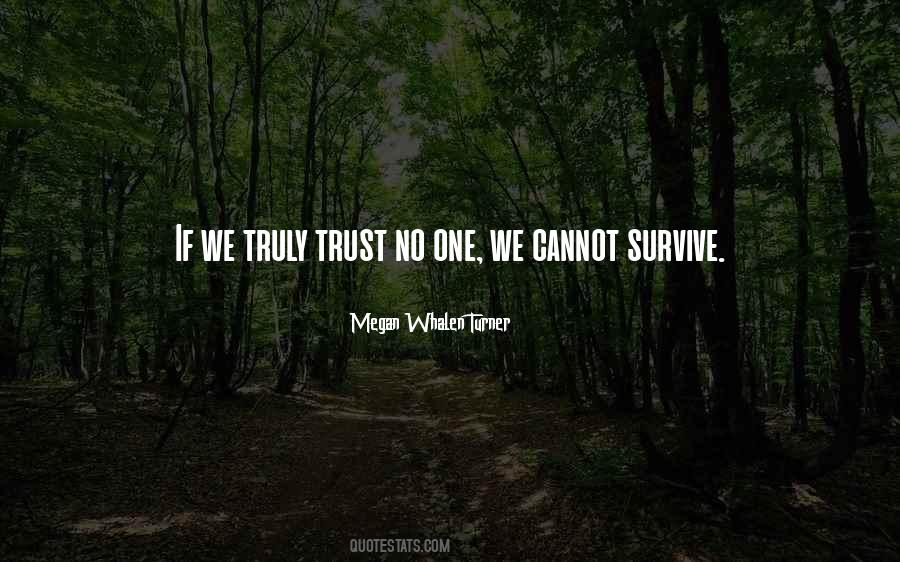 Trust No One Quotes #55175