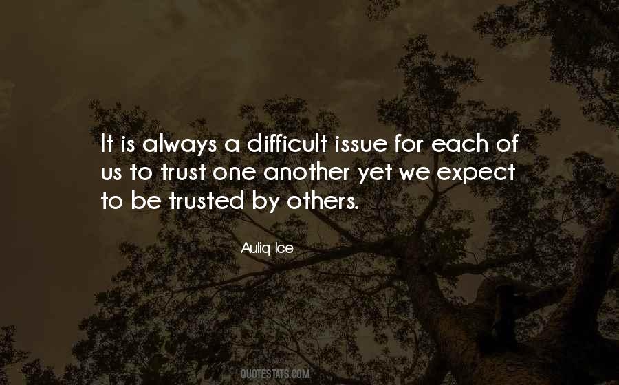 Trust One Another Quotes #1626676