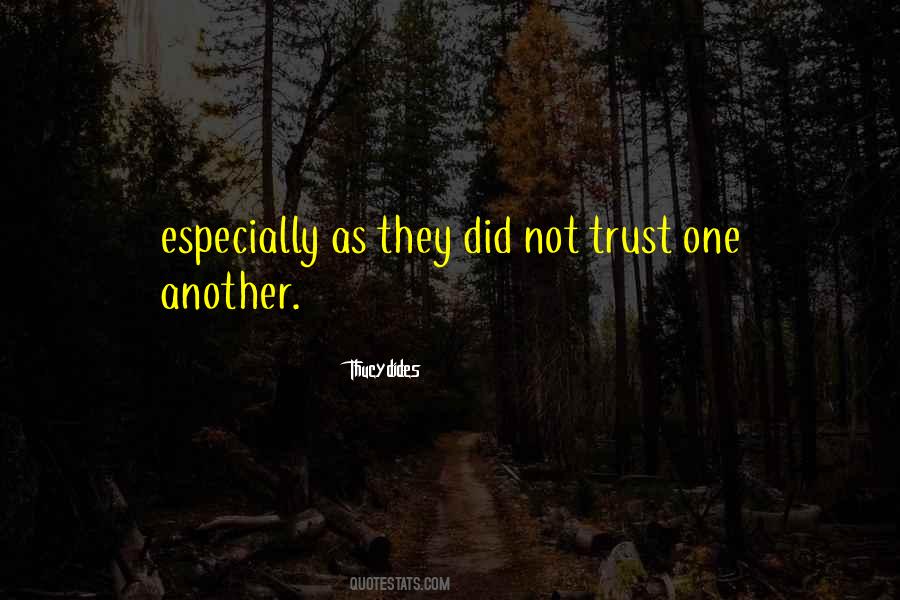 Trust One Another Quotes #751121