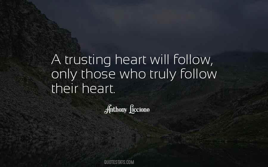 Trust Only Those Who Quotes #1321738 Trust Only Those Who Quotes #1321738