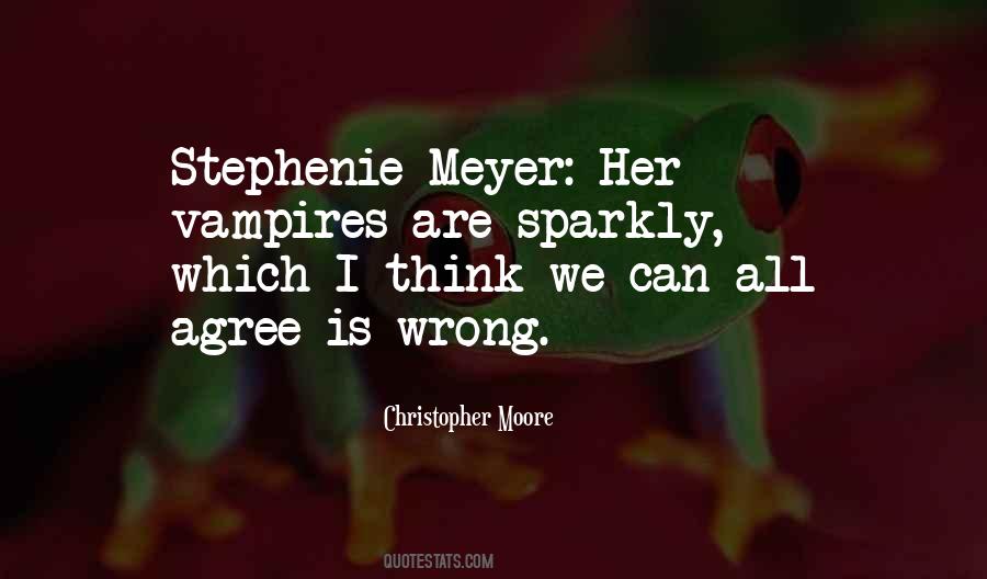 Quotes About Stephenie #1787954