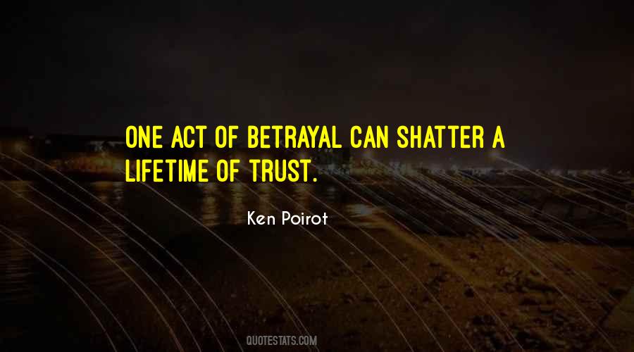 Trust Shattered Quotes #1708445