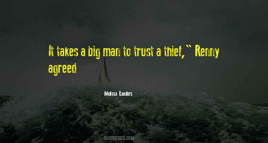 Trust Takes Quotes #1488589