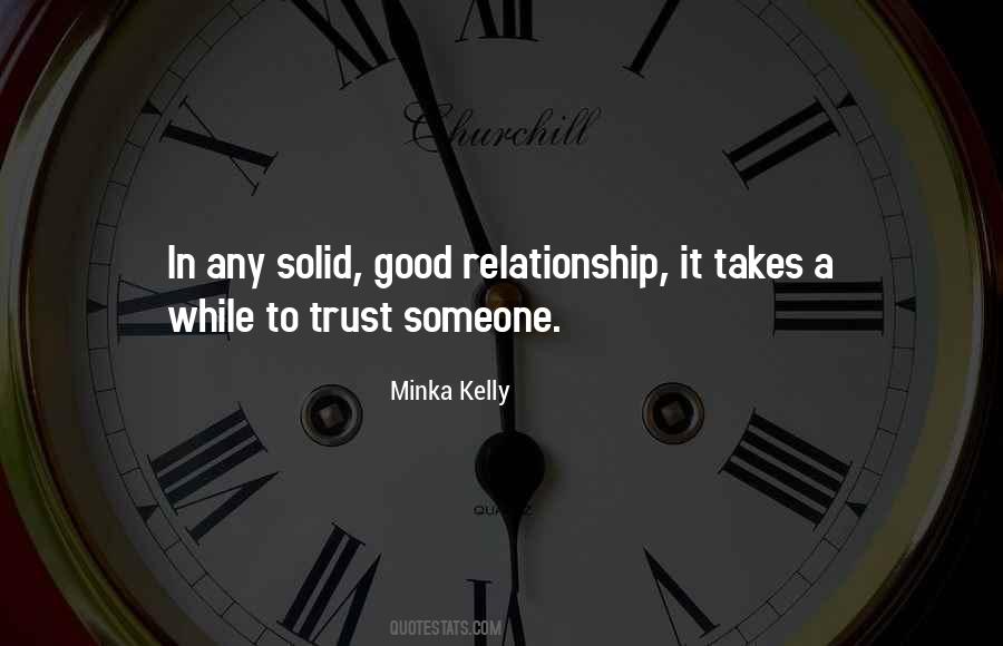 Trust Takes Quotes #1752780
