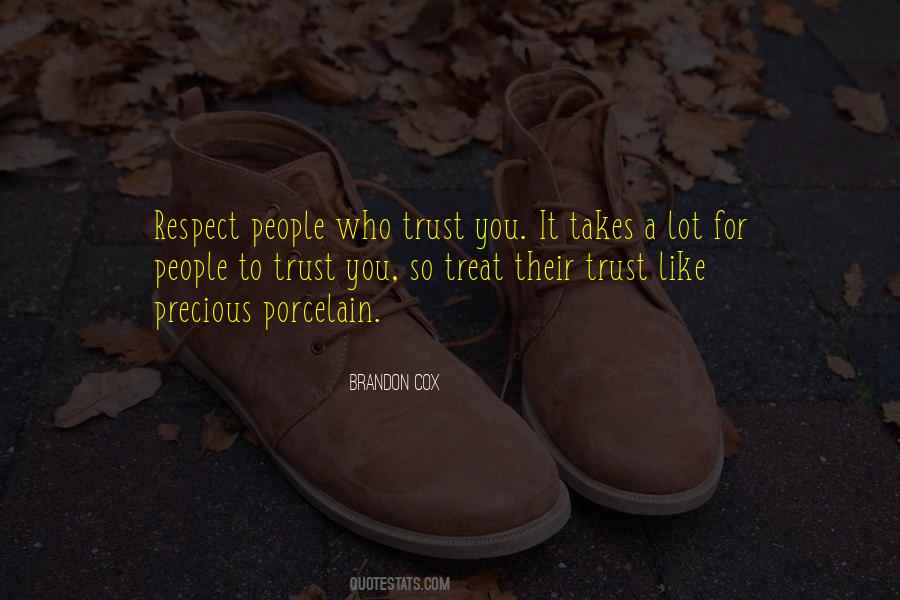 Trust Takes Quotes #1868351