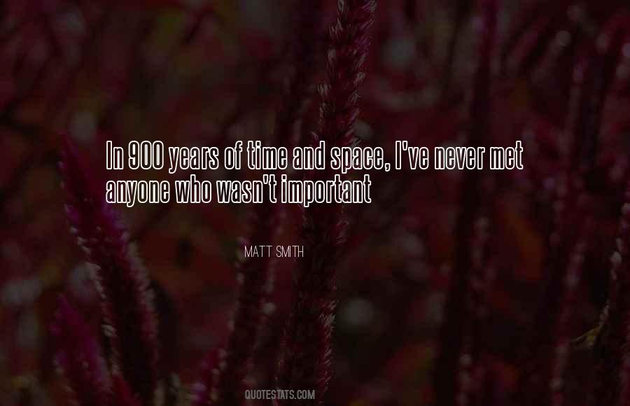 Quotes About Matt Smith #1077426