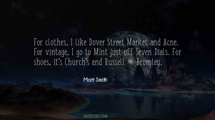 Quotes About Matt Smith #1232304