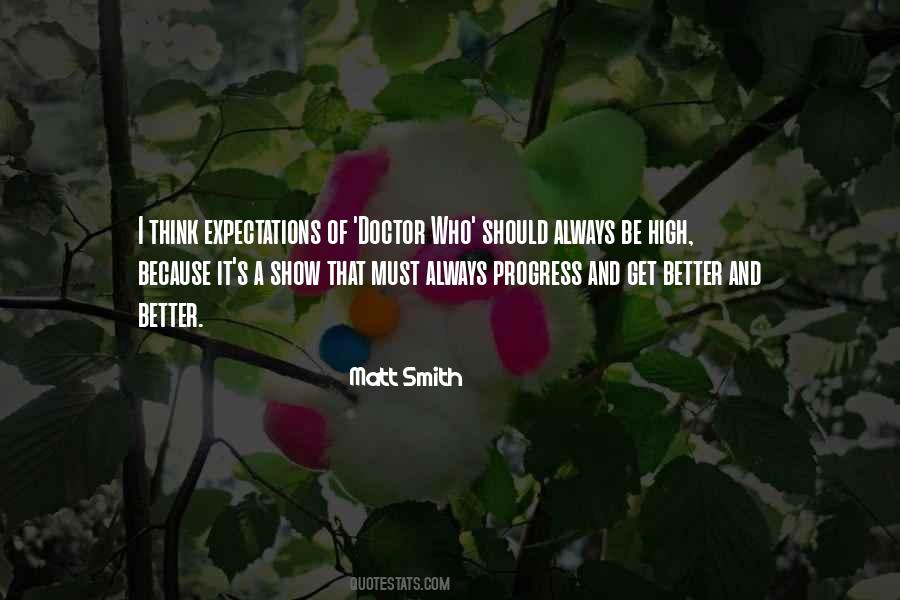 Quotes About Matt Smith #1385788