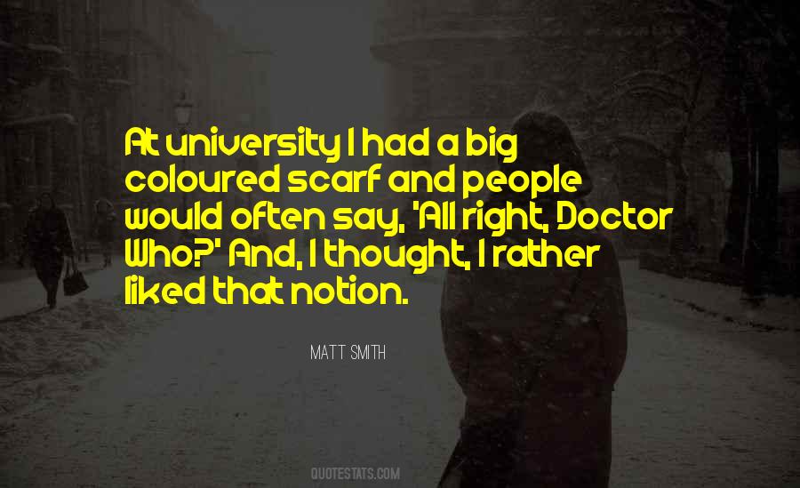 Quotes About Matt Smith #1388593