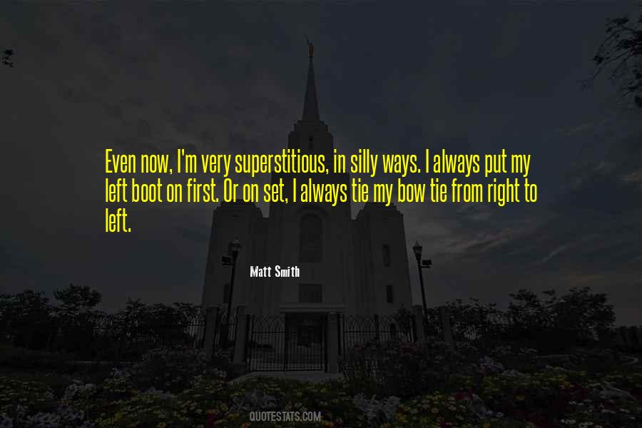Quotes About Matt Smith #365487