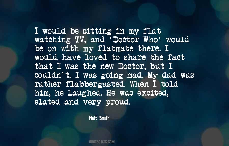 Quotes About Matt Smith #762694