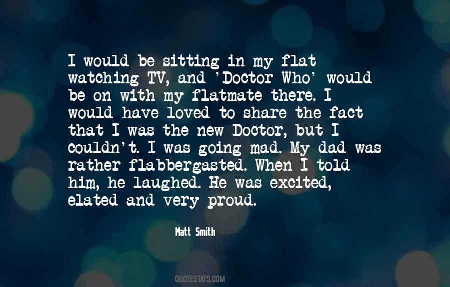 Quotes About Matt Smith #762694