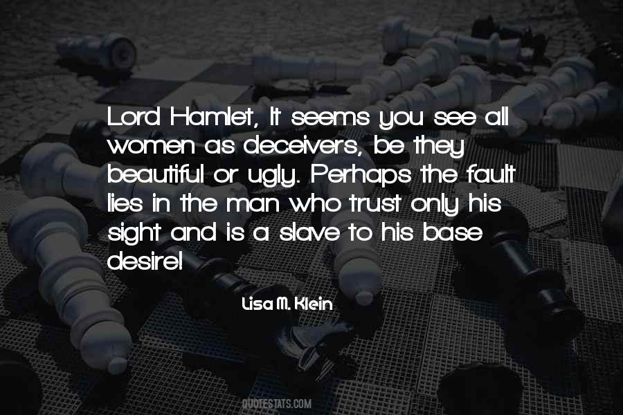 Trust The Man Quotes #166214