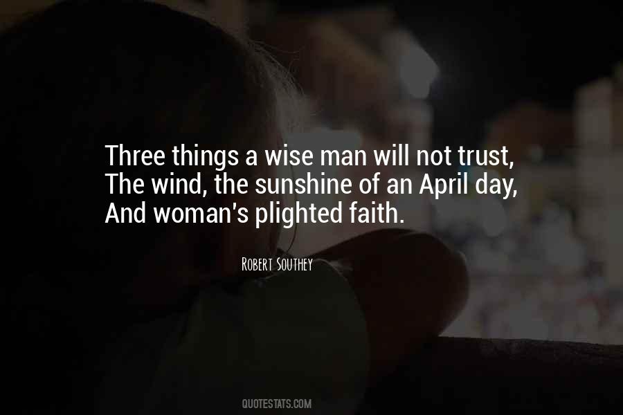 Trust The Man Quotes #702930