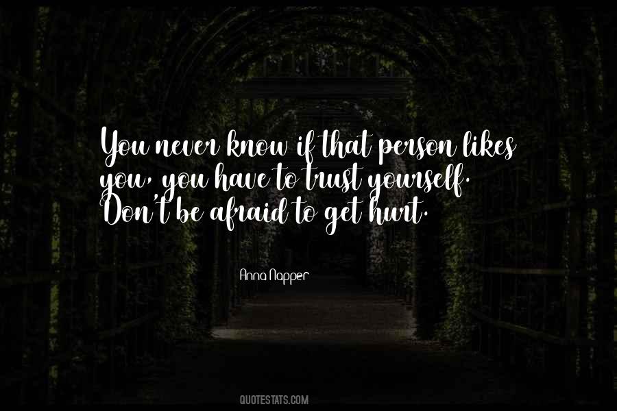 Trust The Person You Love Quotes #1175214