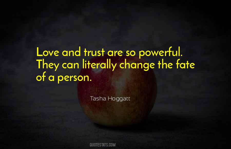Trust The Person You Love Quotes #1314559