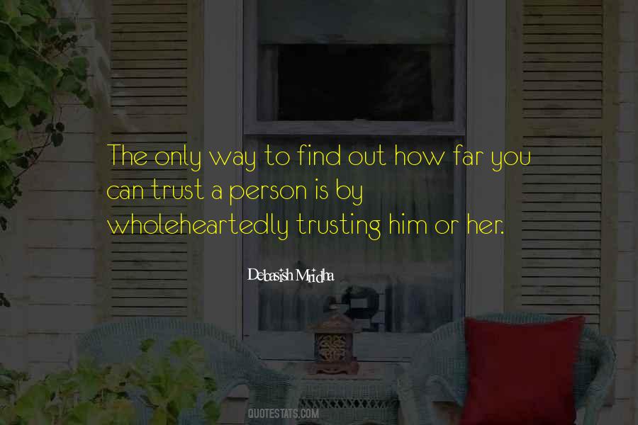 Trust The Person You Love Quotes #423859
