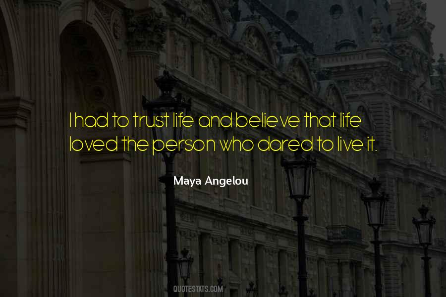 Trust The Person You Love Quotes #775095