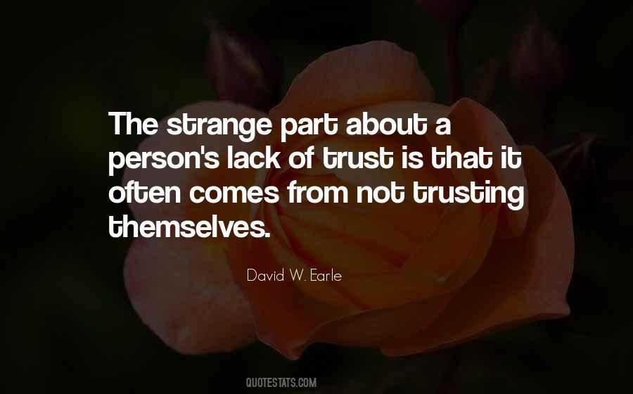 Trust The Person You Love Quotes #962982