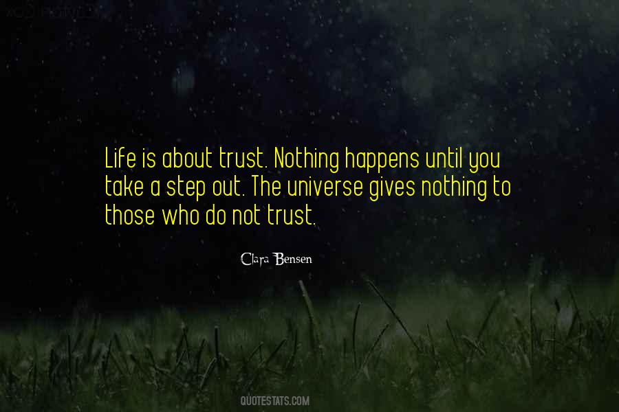 Trust The Universe Quotes #1409249