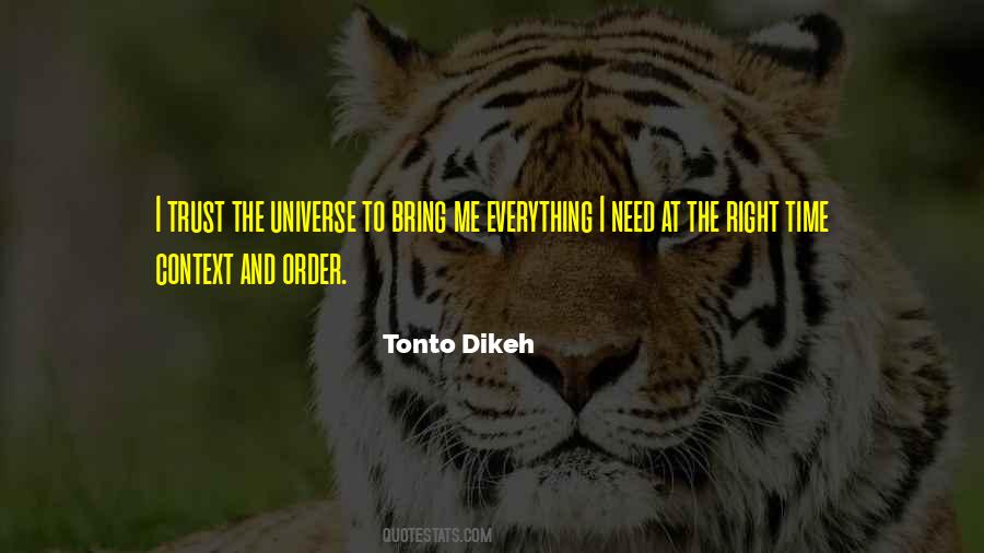 Trust The Universe Quotes #1671793