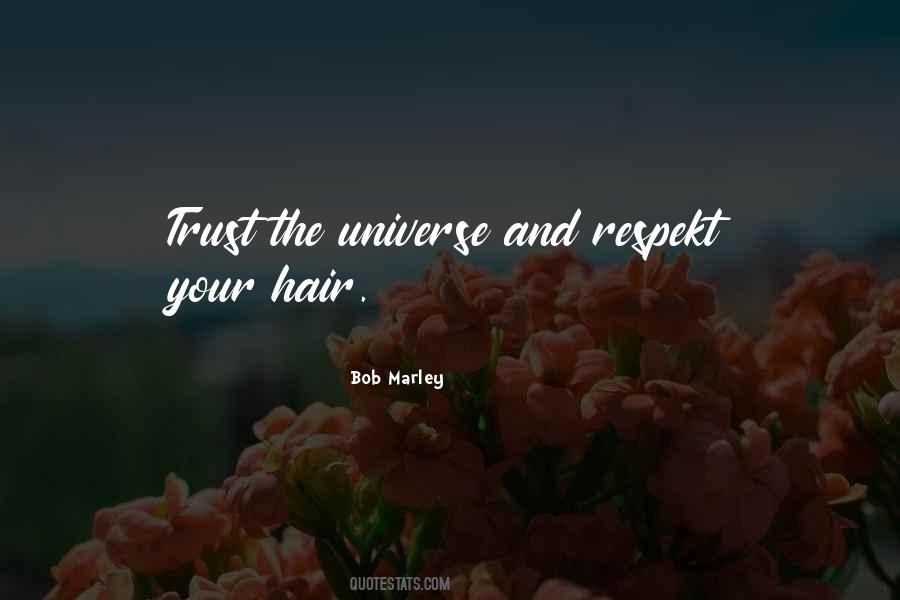 Trust The Universe Quotes #181954