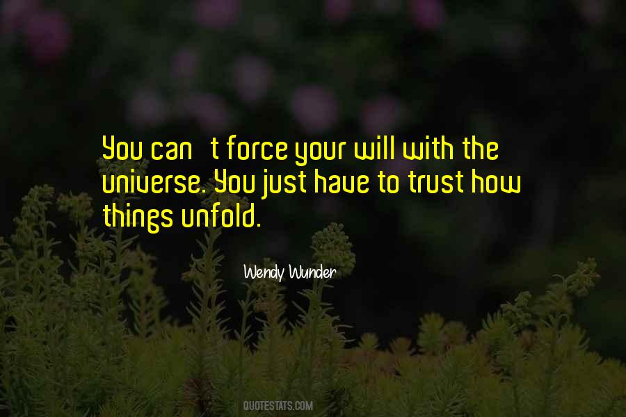 Trust The Universe Quotes #661797