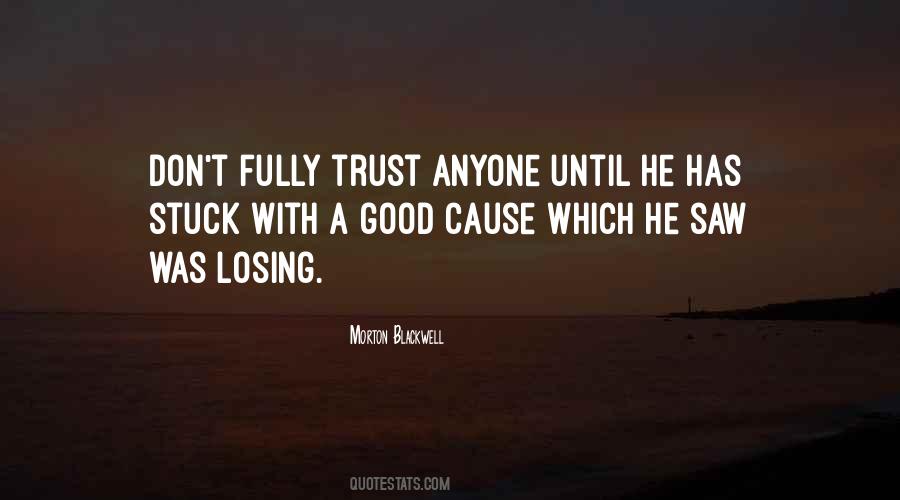 Trust Trust Quotes #16574