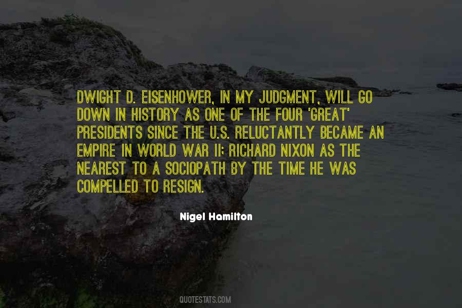 Quotes About Dwight D Eisenhower #1080723