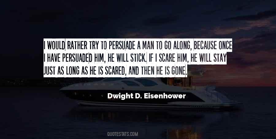 Quotes About Dwight D Eisenhower #164682